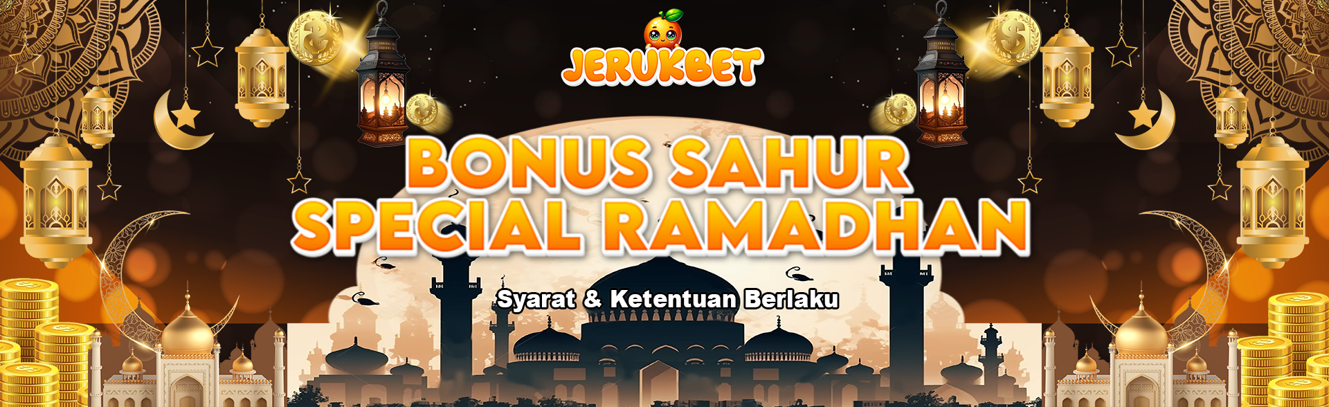 BONUS SAHUR SPECIAL RAMADHAN